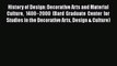 Download History of Design: Decorative Arts and Material Culture 1400–2000 (Bard Graduate Center
