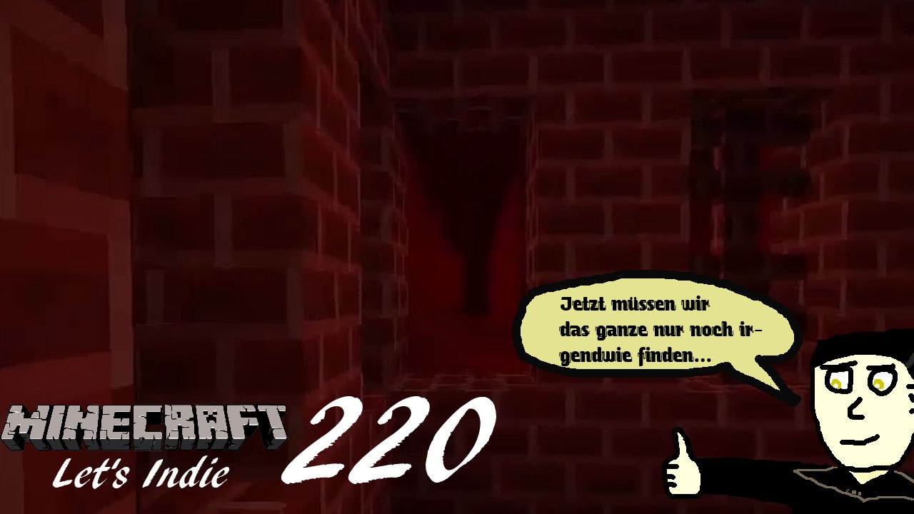 Minecraft Let's Indie 220: Die Flucht aus der Festung