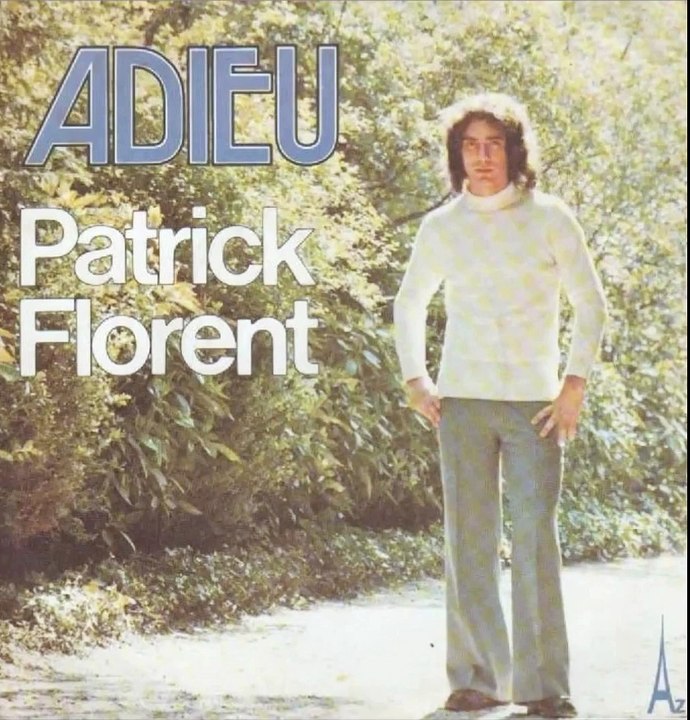 PATRICK FLORENT- Adieu