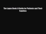 Download The Lupus Book: A Guide for Patients and Their Families PDF Online