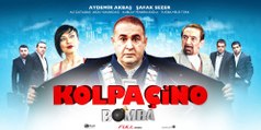 Kolpaçino Bomba - Türk Filmi