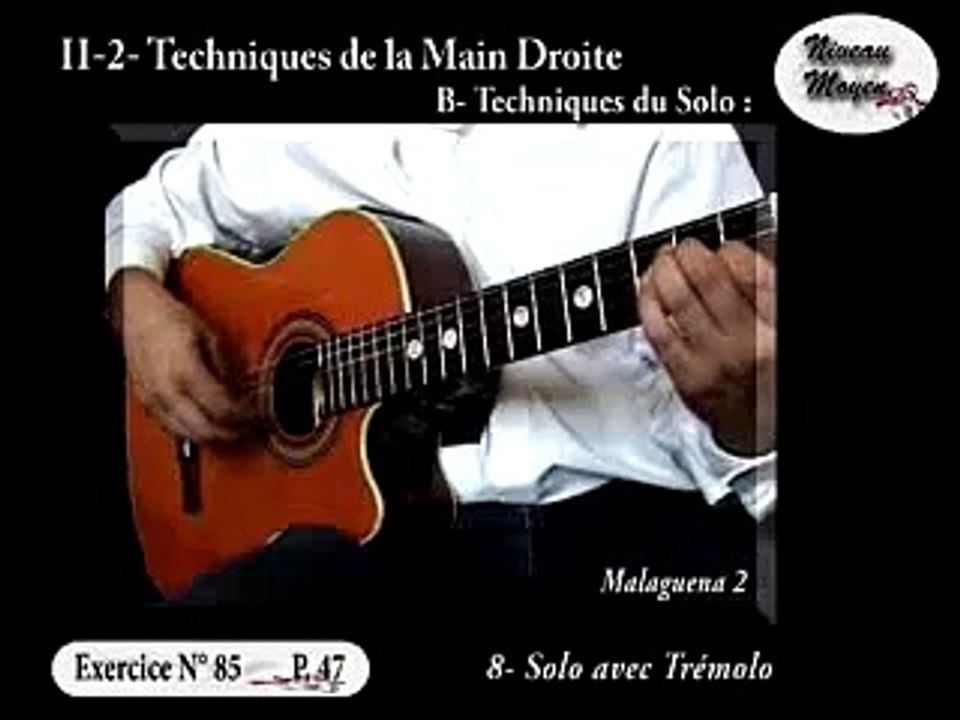 Apprendre la Guitare : Malaguena 2