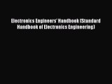 [PDF] Electronics Engineers' Handbook (Standard Handbook of Electronics Engineering) Download