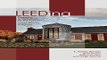 Download LEEDING the Way  Domestic Architecture for the Future  LEED Certified  Green  Passive