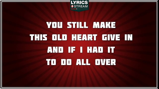 I'd Love You All Over Again - Alan Jackson tribute - Lyrics