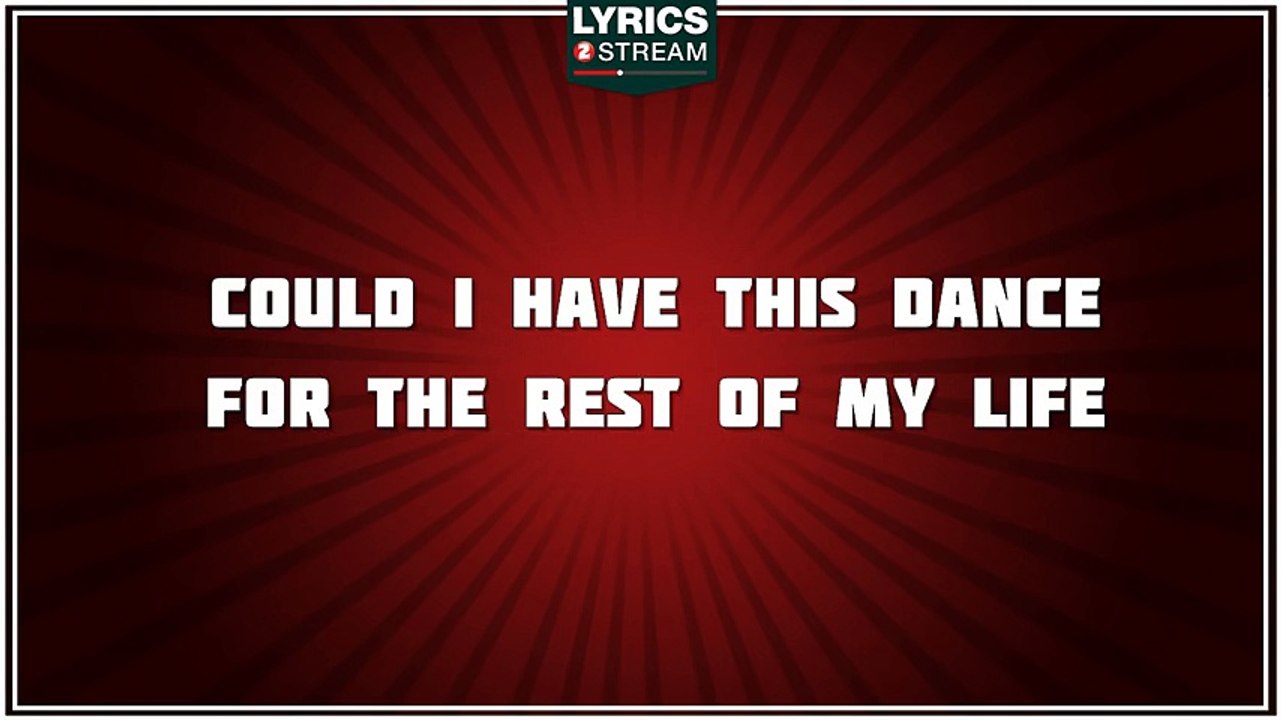 Could I Have This Dance - Anne Murray tribute - Lyrics