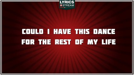 Could I Have This Dance - Anne Murray tribute - Lyrics