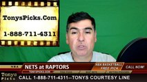 NBA Free Pick Toronto Raptors vs. Brooklyn Nets Prediction Odds Preview 3-8-2016