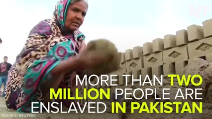 Pakistan Has More Than 2 Million Slaves