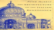 Read The Architecture of the Italian Renaissance Ebook pdf download