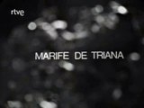 Marife de Triana - Por estarlo deseando