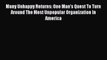 Read Many Unhappy Returns: One Man's Quest To Turn Around The Most Unpopular Organization In