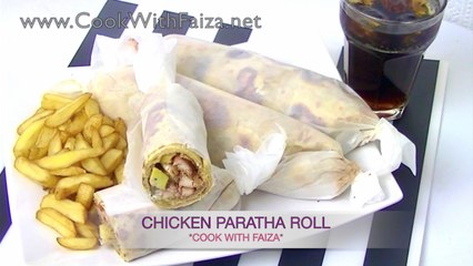 CHICKEN PARATHA ROLL 2 *COOK WITH FAIZA*