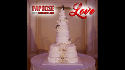 Papoose Feat. Nathaniel Ain't Nuthin Like Black Love