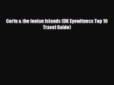 PDF Corfu & the Ionian Islands (DK Eyewitness Top 10 Travel Guide) Ebook