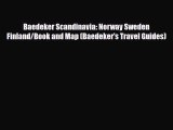 PDF Baedeker Scandinavia: Norway Sweden Finland/Book and Map (Baedeker's Travel Guides) Read