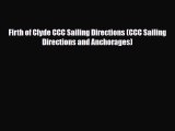 PDF Firth of Clyde CCC Sailing Directions (CCC Sailing Directions and Anchorages) Ebook