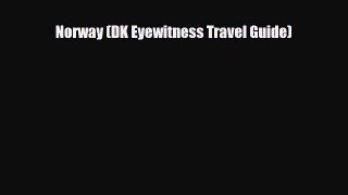 PDF Norway (DK Eyewitness Travel Guide) Free Books