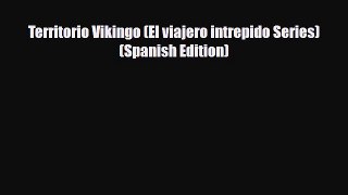 PDF Territorio Vikingo (El viajero intrepido Series) (Spanish Edition) Ebook