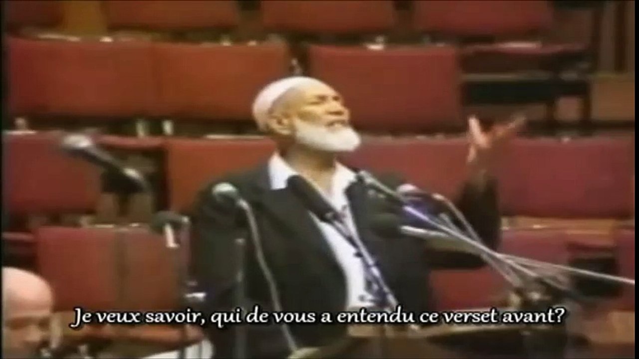 SKEIKH AHMED DEEDAT RHMAH ET LE VERSET DE LA TRINITE ET L ASCENSION DANS LA BIBLE