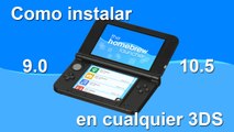 Como Instalar Homebrew Launcher en cualquier Nintendo 3DS 9.0 - 10.5 [TUTORIAL]