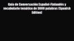 PDF Guía de Conversación Español-Finlandés y vocabulario temático de 3000 palabras (Spanish