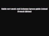 Download Guide vert week-end Lisbonne [green guide Lisbon] (French Edition) PDF Book Free