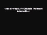 Download Spain & Portugal 2016 (Michelin Tourist and Motoring Atlas) PDF Book Free