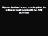 Download Algarve & Southern Portugal traveller guides 4th by Thomas Cook Publishing (10-Mar-2011)