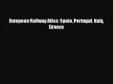 Download European Railway Atlas: Spain Portugal Italy Greece Ebook