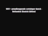 PDF 1001  grundlæggende sætninger dansk - Hollandsk (Danish Edition) Free Books
