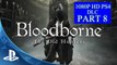 Bloodborne (DLC) The Old Hunters  Part 8 Fishing Hamlet