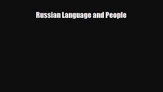 Download Russian Language and People PDF Book Free
