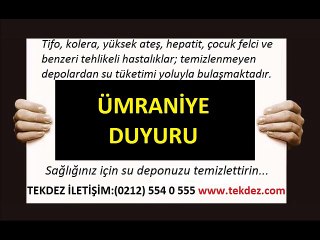 Ümraniye  İstanbul su deposu temizliği TEKDEZ