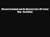 Download Western Scotland and the Western Isles (OS Travel Map - Road Map) Ebook