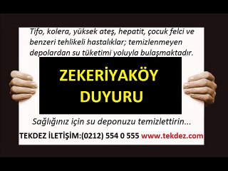 Zekeriyaköy  İstanbul su deposu temizliği TEKDEZ