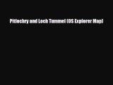 Download Pitlochry and Loch Tummel (OS Explorer Map) Free Books