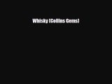 Download Whisky (Collins Gems) Ebook