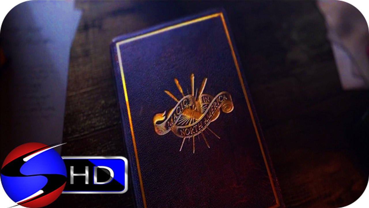 Fantastic Beasts and Where to Find Them - History of Magic In North America