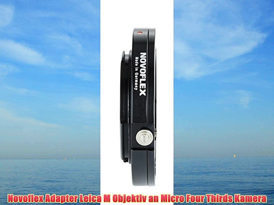 Novoflex Adapter Leica M Objektiv an Micro Four Thirds Kamera