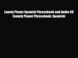 PDF Lonely Planet Spanish Phrasebook and Audio CD (Lonely Planet Phrasebook: Spanish) Ebook