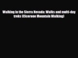 Download Walking in the Sierra Nevada: Walks and multi-day treks (Cicerone Mountain Walking)