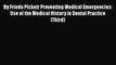 Download By Frieda Pickett Preventing Medical Emergencies: Use of the Medical History in Dental