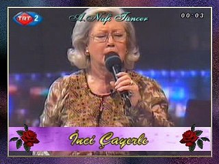 İnci ÇAYIRLI-Yıllarca Yazık Boş Yere Hülyâlara Kandım