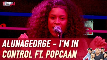 AlunaGeorge - I'm In Control ft. Popcaan - Live - C'Cauet sur NRJ