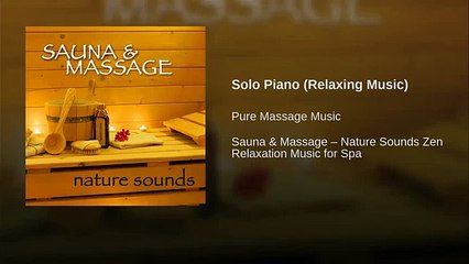 Solo Piano (Relaxing Music) (World Music 720p)