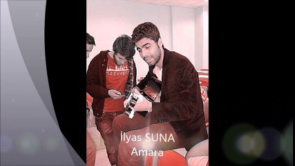 İlyas SUNA-Amara