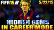 FIFA 15 CAREER MODE HIDDEN GEMS || 5/22/15 || BARCELONA B EVOLVED TO BARCELONA BEAST!