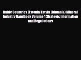 [PDF] Baltic Countries (Estonia Latvia Lithuania) Mineral Industry Handbook Volume 1 Strategic