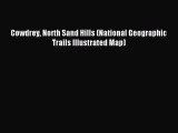 Read Cowdrey North Sand Hills (National Geographic Trails Illustrated Map) Ebook Free